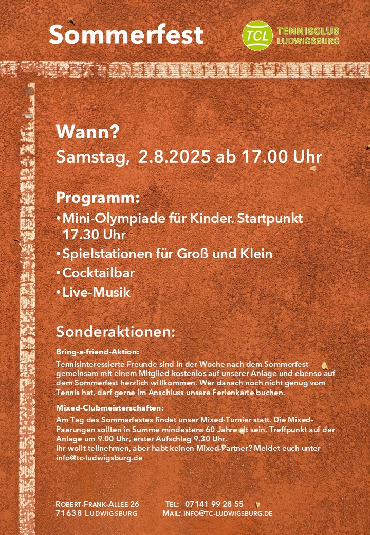 TCL Sommerfest, Samstag 02. August 2025, ab 17.00 Uhr TCL Sommerfest, Samstag 02. August 2025, ab 17.00 Uhr